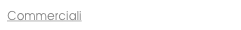 Commerciali