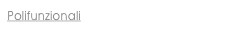 Polifunzionali
